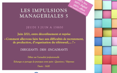 Annonce des « Impulsions Managériales » – Acte 5